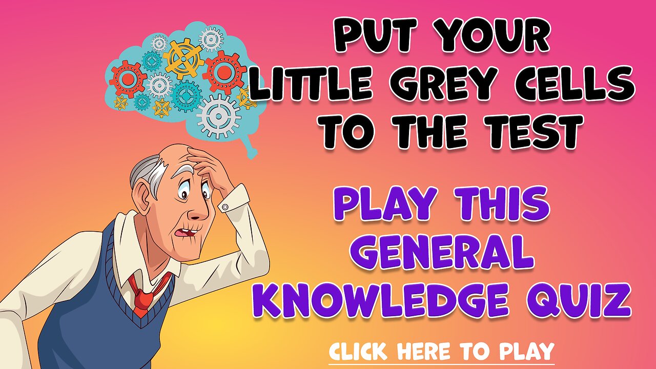 General Knowledge Quiz