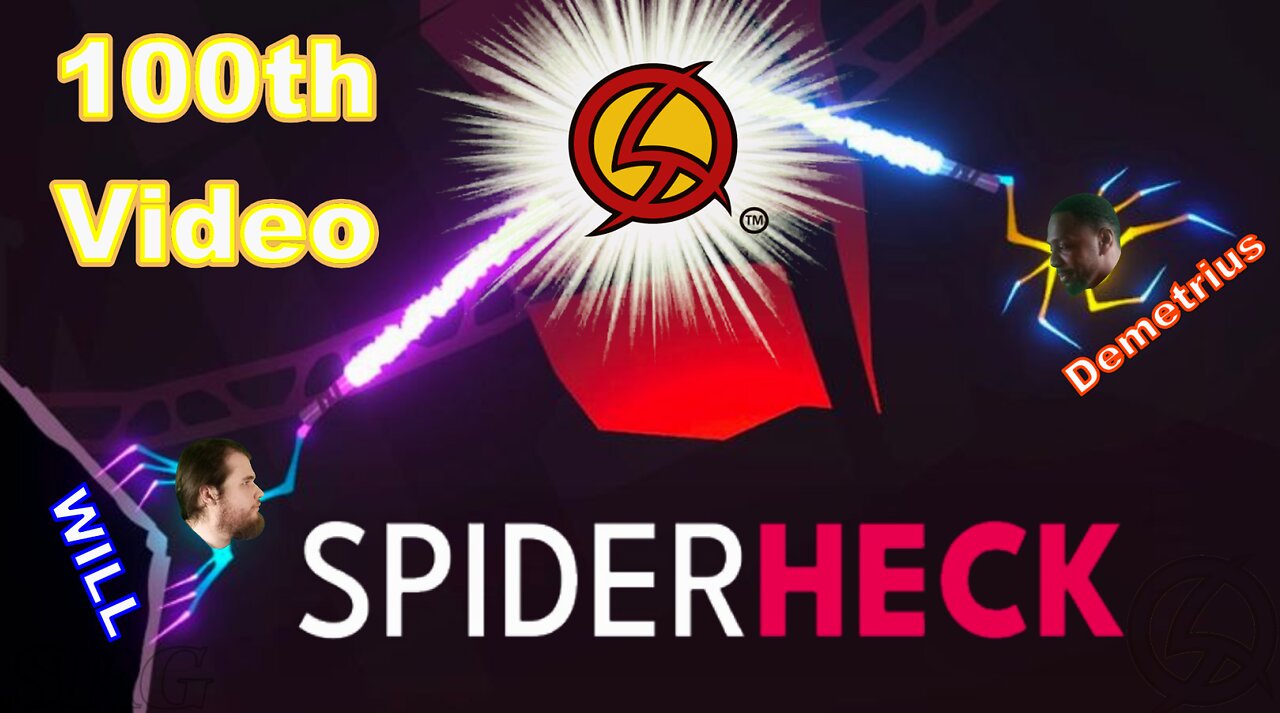 SpiderHeck - 100th Video Special | Versus