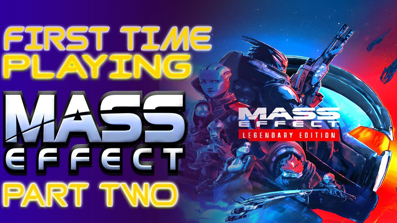 First Time Playing Mass Effect 1 from the Mass Effect Legendary Edition (Part 2)