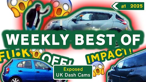 Weekly Best Of #1 - 2025 | Unbleeped & Without Commentary | Exposed: UK Dash Cams