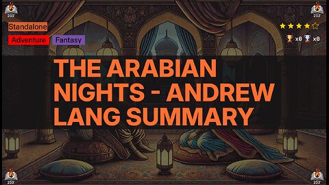 The Arabian Nights - Andrew Lang Summary