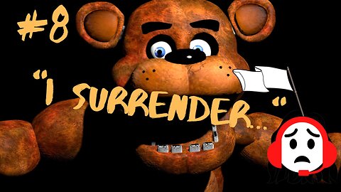 Let's Play: Five Nights At Freddy's Part 8 Finale