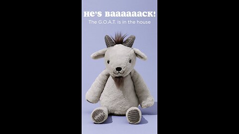 the goat plush adv the GOAT 🐐 plush