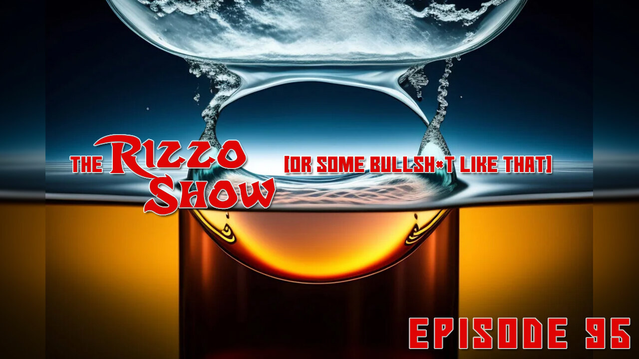 The Rizzo Show [Ep 95]