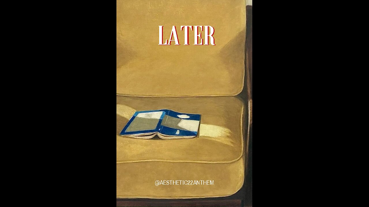 "Later"