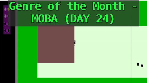 Genre of the Month - MOBA (Day 24)