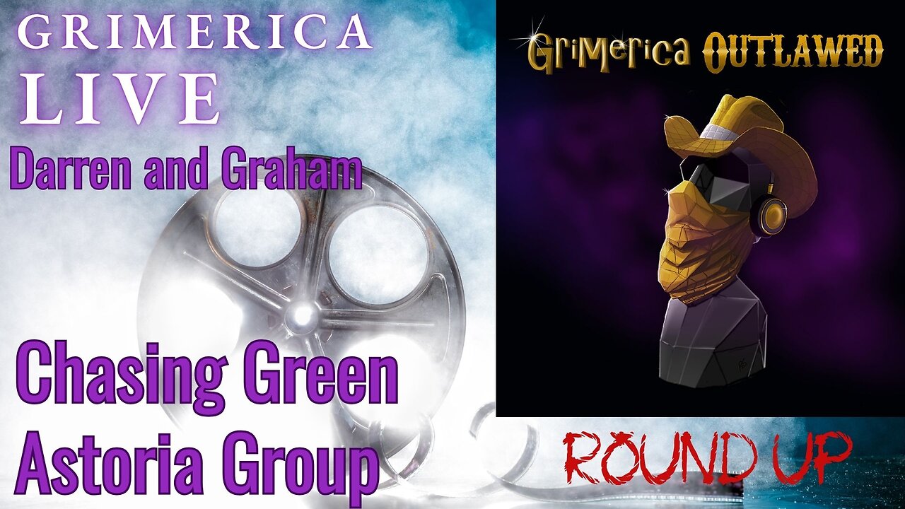Grimerica Esoteric Round Up 10.14.25 Chasing Green, Astoria Group
