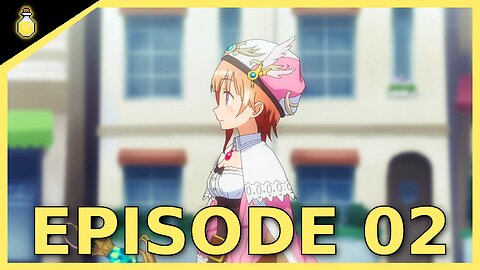 GETTING A HANG OF IT | Atelier Rorona: The Alchemist of Arland | EP 02