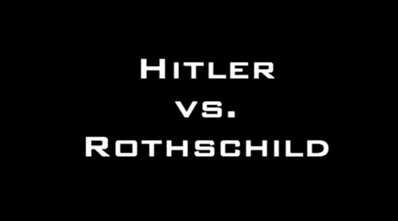 Hitler vs Rothschild