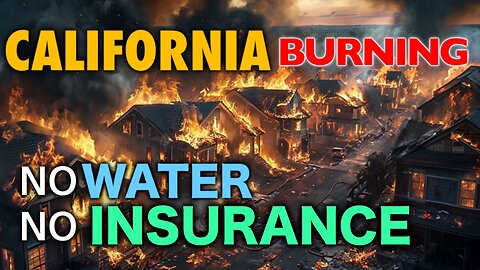 LA Fire, No Fire Insurance, No WATER