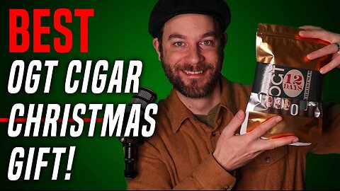 Cigar Christmas Gift 12 Days Of Christmas!