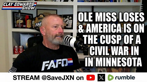 OLE MISS LOSES & AMERICA IS ON THE CUSP OF CIVIL WAR (Ep #1,132)