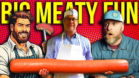 BIG MEATY SPICY FUN!