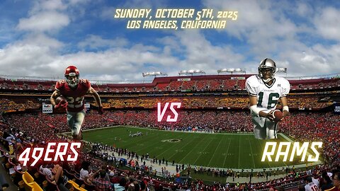 Los Angeles Rams vs San Francisco 49ers, Week 5, Diggin' Deeper Into the NFL