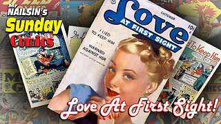 Mr Nailsin's Sunday Comics: Love At First Sight!
