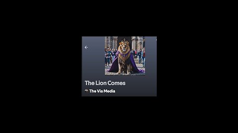 "The Lion Comes" by: The Via Media