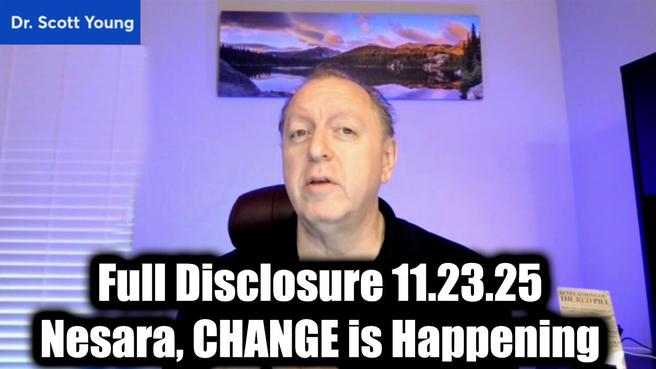 NESARA GESARA CHANGE is Happening. FULL DISCLOSURE 11.23.25