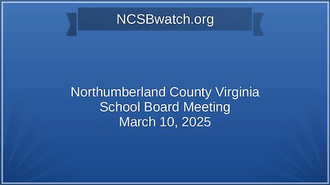 Northumberland School Board March 10 2025 regular meeting