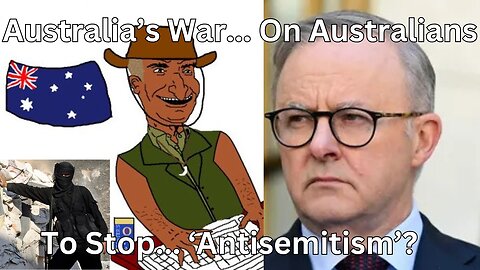 Detailed Review Of Australia's 'Combating Antisemitism' Bill, The Death Of The NSN.