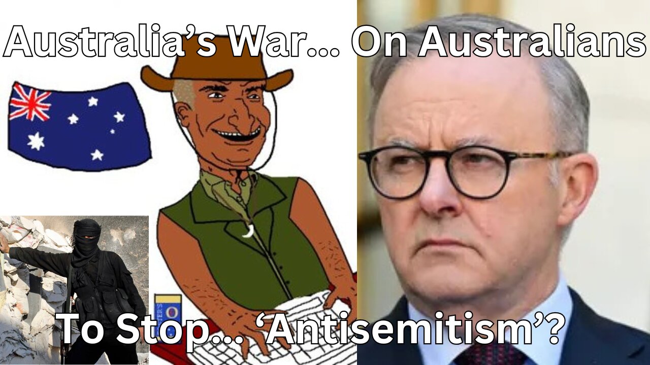 Detailed Review Of Australia's 'Combating Antisemitism' Bill, The Death Of The NSN.
