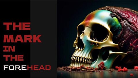 The Mark in the Forehead is Technology that influences the brain
			