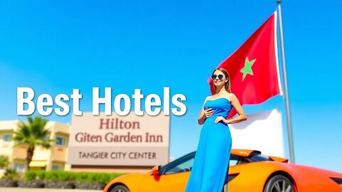 Uncover Morocco's Ultimate Hotel: Hilton Garden Inn Tangier Center Awaits!