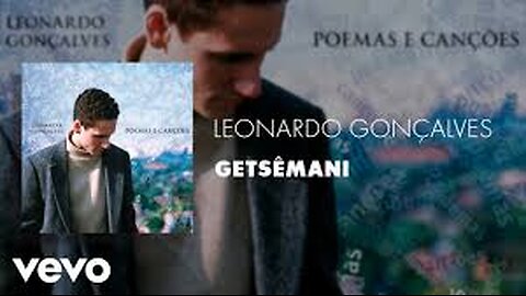 Leonardo Gonçalves - Getsêmani