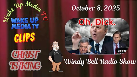 Wake Up Media TV Presents: Clips, The Windy Bell Show ( Oh Dick )