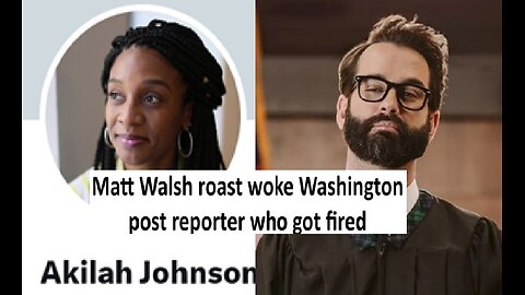 Matt Walsh roast Washington post writer who covered social inequality