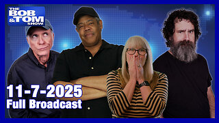 The Bob and Tom Show November 7, 2025