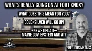 2.23.25- What’s really going on at FORT KNOX, Precious METALS will grow + Maine GOV called out, PRAY