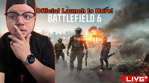 🔴LIVE BATTLEFIELD 6 IS FINALLY HERE!