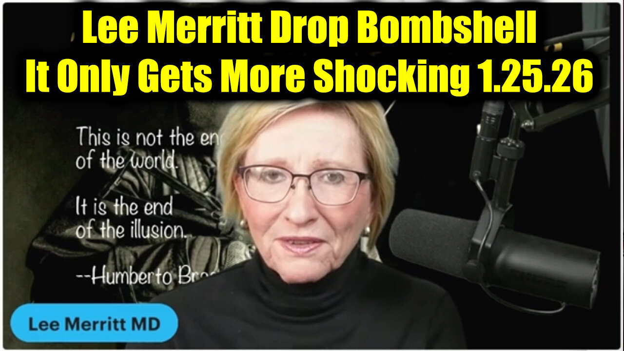 Dr. Lee Merritt Drop Bombshell 1.25.26 - It Only Gets More Shocking