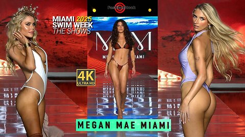 MEGAN MAE – Miami Swim Week 2025 | Full 4K Runway Show (Multi-Cam)