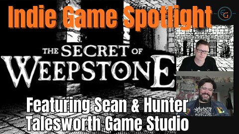 In-depth interview with Talesworth about the Secret of Weepstone. #osr #dnd #indiedev