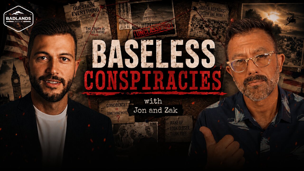 Baseless Conspiracies Ep. 197 thumbnail
