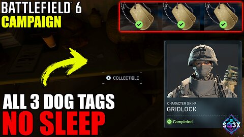 ALL 3 DOG TAGS in NO SLEEP - Battlefield 6 Campaign