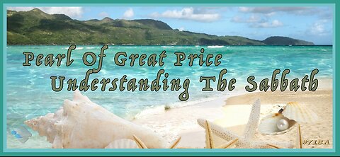 David J. Smith - 718A - Pearl Of Great Price - Understanding The Sabbath