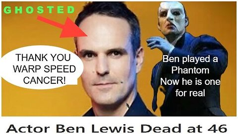 Ben played a phantom now he is one for real THANK YOU WARP SPEED CANCER