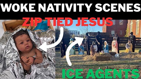 Woke Nativity Scenes at Churches Expressing Anger Towards ICE & Donald Trump Immigration Policy
