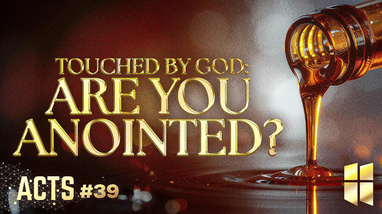 Touched By God: Are You Anointed | Pastor Shane Idleman