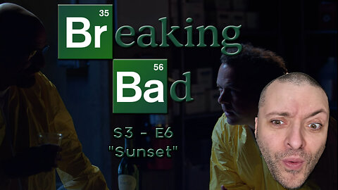 Breaking Bad Season | S3 - E6 "Sunset" | First Time Watching | Reaction