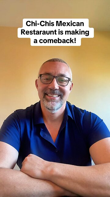 Chi-Chis Mexican Restaurant Comeback