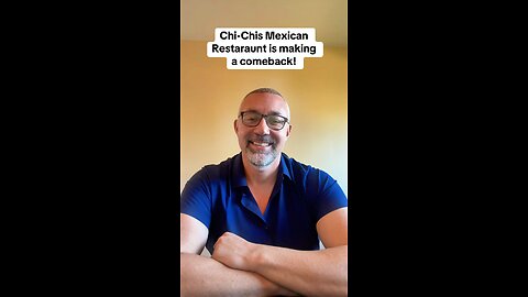 Chi-Chis Mexican Restaurant Comeback