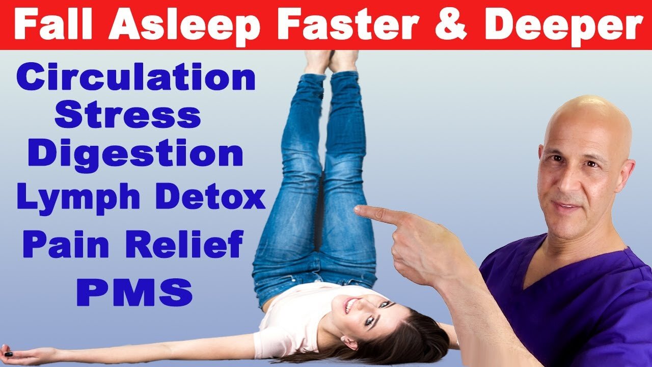 Legs on the Wall Pose Before Bed: Sleep Faster & More Benefits | Dr. Mandell