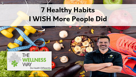7 Healthy Habits I Wish More People Would Do