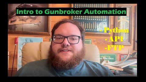 GunBroker FFL Drop Shipping Automation: Python, API & FTP Inventory Software Introduction