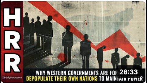 Why western governments are FORCED to depopulate their own nations to maintain power