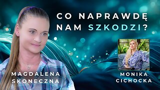 Co naprawdę nam szkodzi w jedzeniu? | Zdrowe żywienie bez mitów - Magdalena Skoneczna