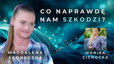 Co naprawdę nam szkodzi w jedzeniu? | Zdrowe żywienie bez mitów - Magdalena Skoneczna